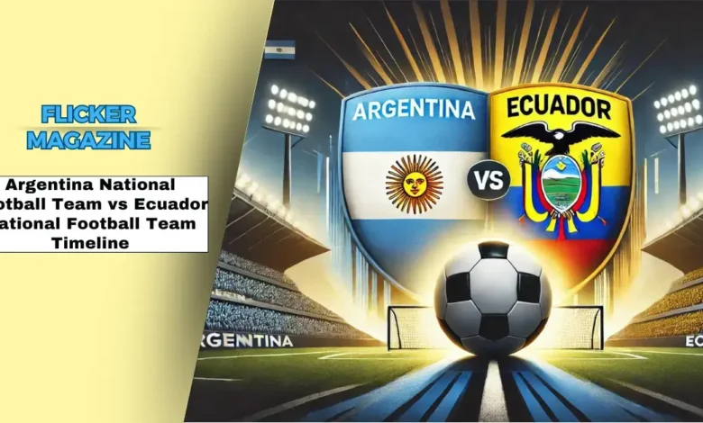 Argentina National Football Team vs Ecuador National Football Team Timeline