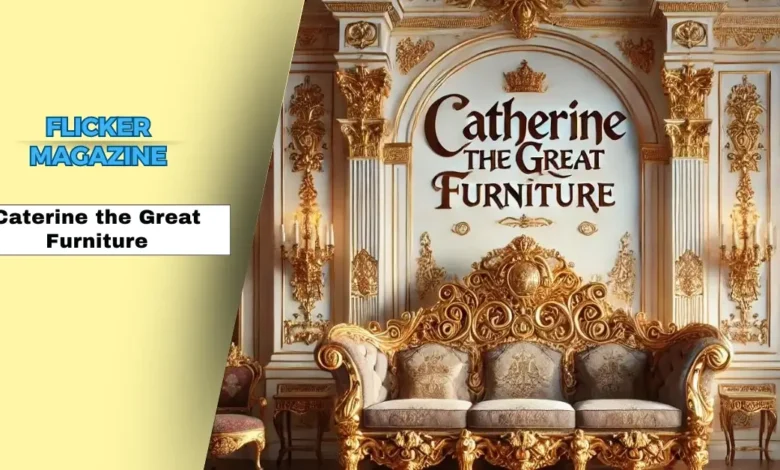 Catherine the Great furniture